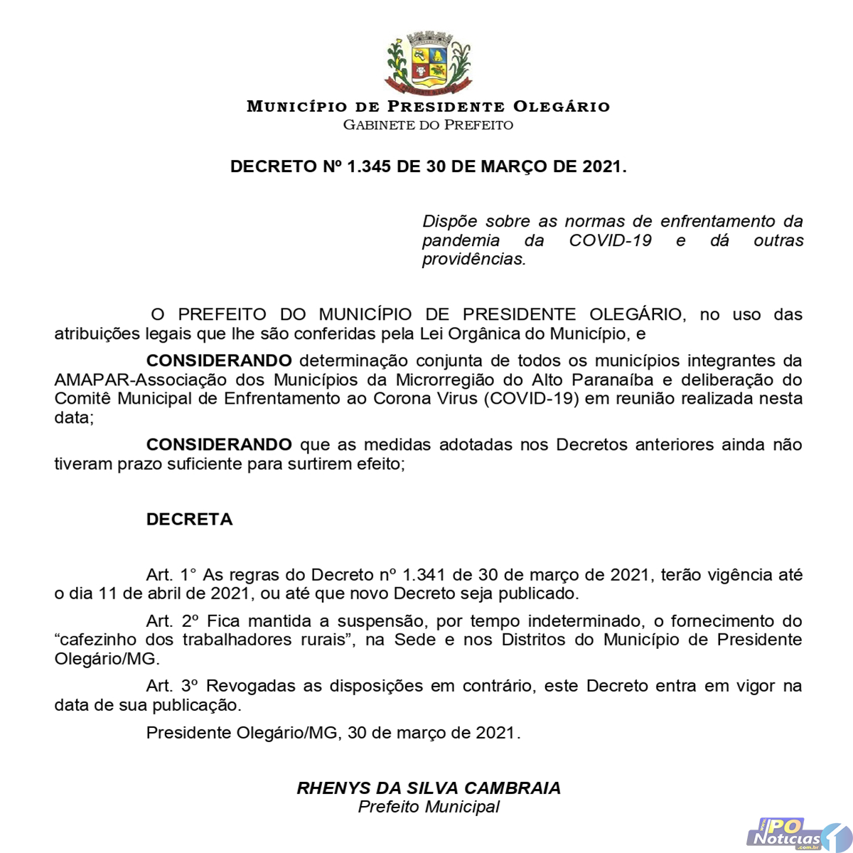 Prefeitura de Presidente Olegário prorroga decreto que flexibiliza