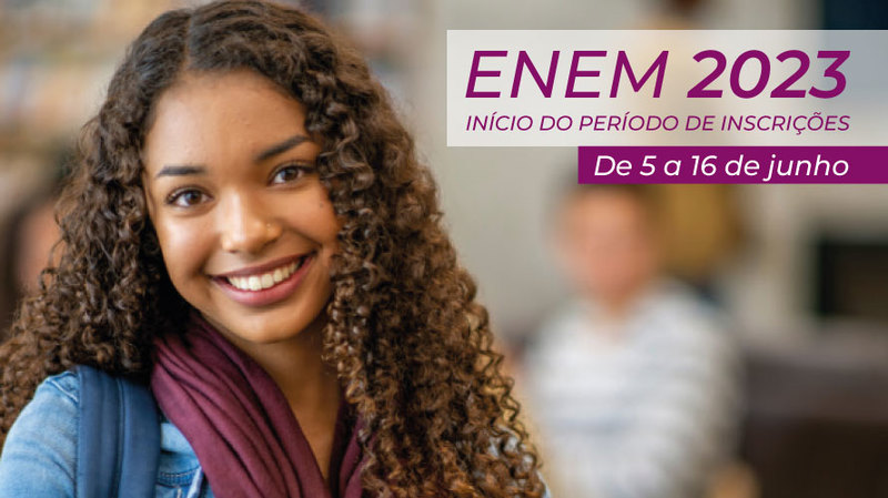 Inscrições para o Enem 2023 já estão abertas P O Notícias