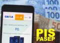 Caixa e Banco do Brasil liberam lote extra do PIS/Pasep neste sábado (15)